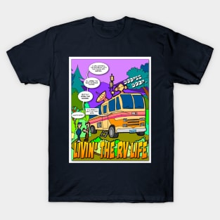 Livin' the RV Life T-Shirt